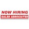Signmission Now Hiring Sales Associates Banner Apply Inside Accepting Application Single Sided B-72-30299 - alternate 1